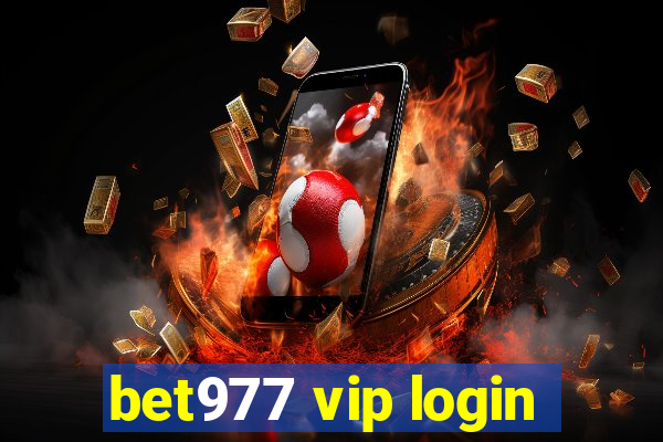 bet977 vip login